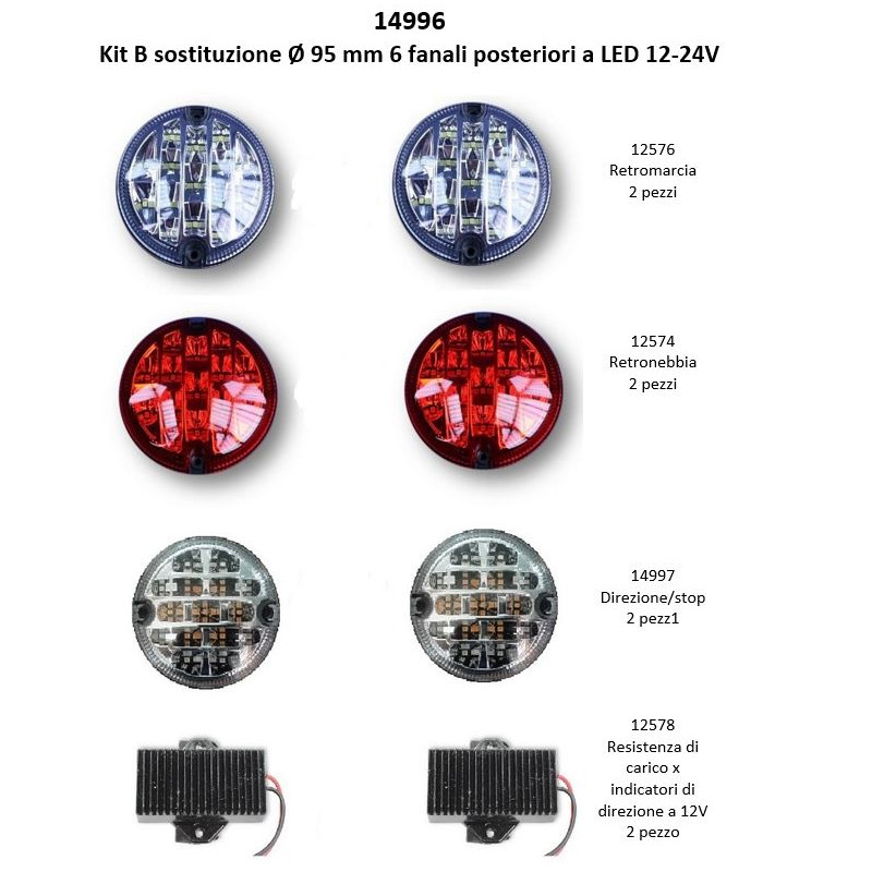 Kit B diámetro 95 mm recambio de 6 pilotos traseros LED 12-24V