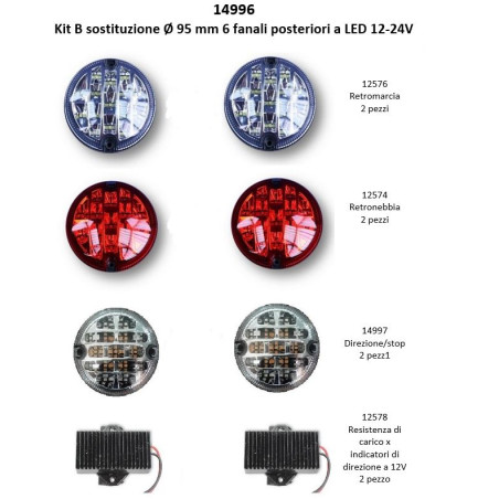 Kit B diamètre 95 mm remplacement de 6 feux arrière LED 12-24V